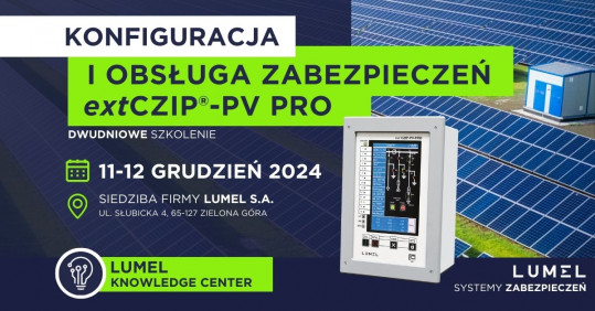 Szkolenie - Konfiguracja i obsługa zabezpieczeń extCZIP-PV PRO  11-12.12.2024